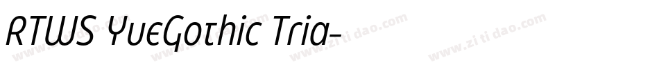 RTWS YueGothic Tria字体转换